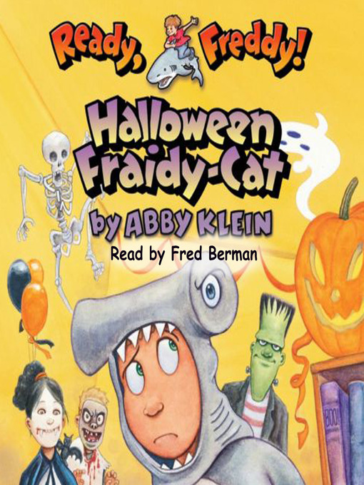 Title details for Halloween Fraidy Cat (Ready, Freddy! #8) by Abby Klein - Available